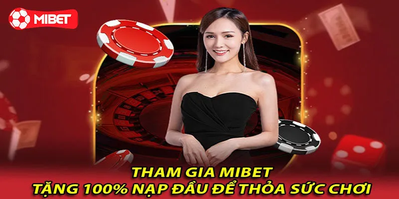 Danh sách các khuyến mãi Mibet hấp dẫn
