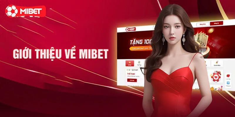 Tầm nhìn sứ mệnh của Mibet